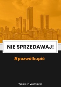 Nie sprzedawaj! #Pozwólkupić - Wojciech Woźniczka (miękka oprawa)